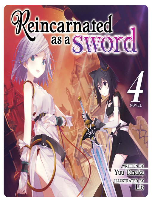 Title details for Reincarnated as a Sword, Volume 4 by Yuu Tanaka - Wait list